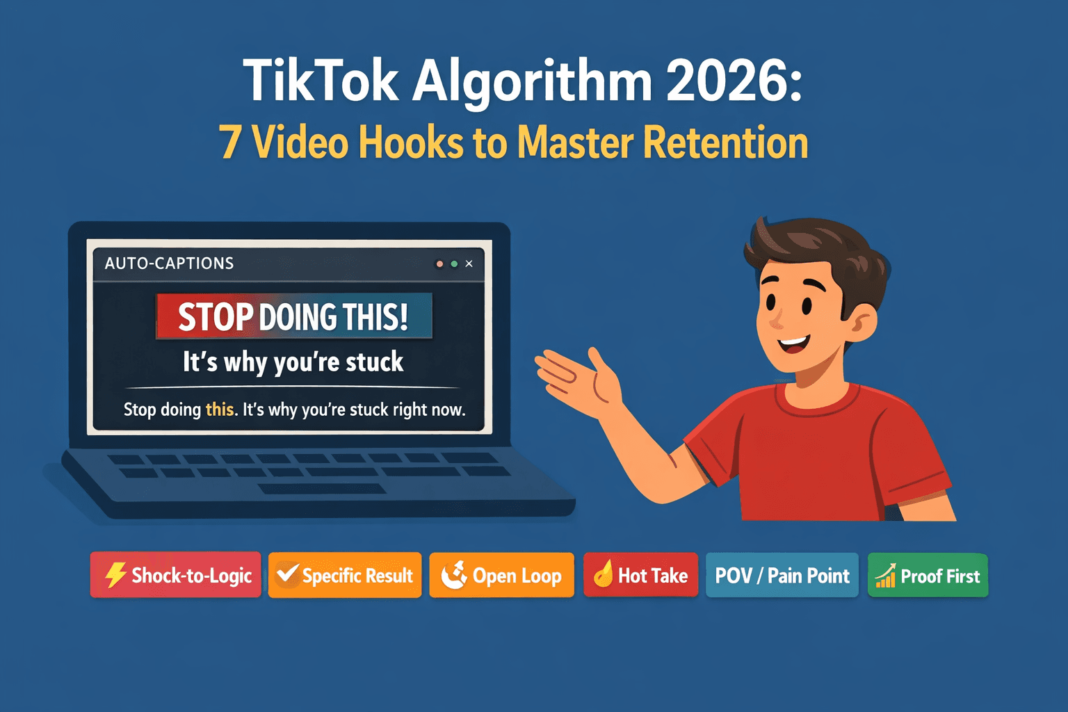 TikTok Algorithm 2026 - 7 Video Hooks to Master Retention